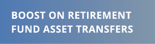 Boost on retirement fund asset transfers