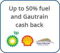 Up to 50% fuel and Gautrain cash back