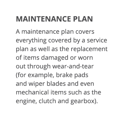 MAINTENANCE PLAN A maintenance plan covers everything covered by a service plan as well as the replacement of items d   
