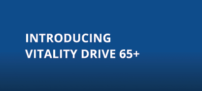 Introducing Vitality Drive 65+ 