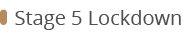 Stage 5 Lockdow