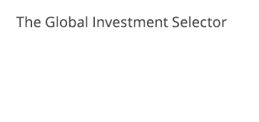The Global Investment Selector