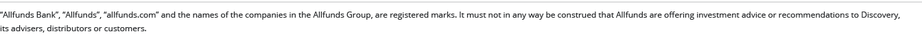  Allfunds Bank ,  Allfunds ,  allfunds com  and the names of the companies in the Allfunds Group, are registered mark   