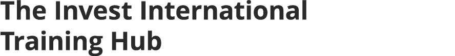 The Invest International Training Hub