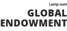 Lump-sum,Global Endowmen